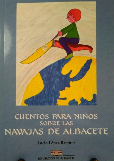 Imagen de portada del libro Cuentos para niños sobre las navajas de Albacete