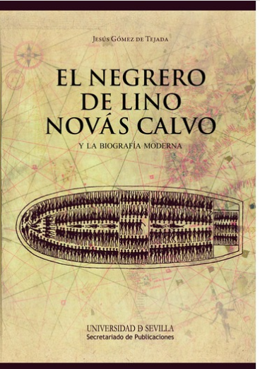 Imagen de portada del libro El negrero de Lino Novás Calvo y la biografía moderna