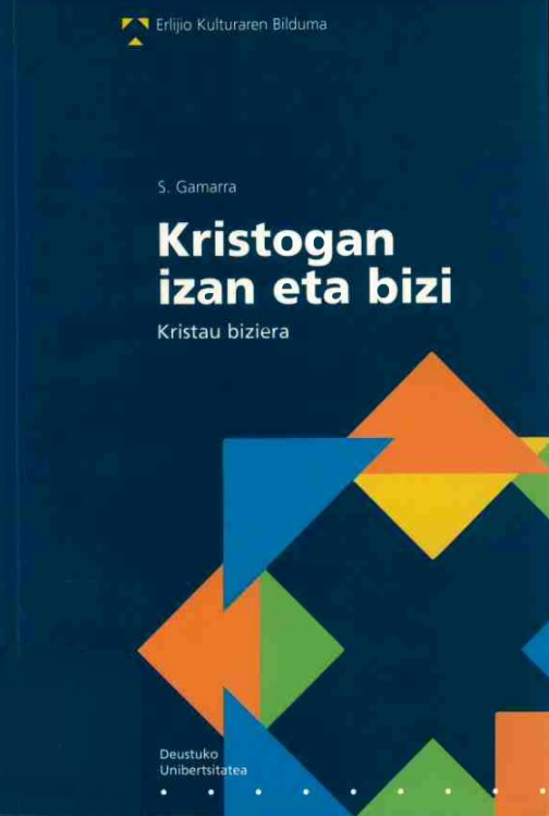 Imagen de portada del libro Kristogan izan eta bizi