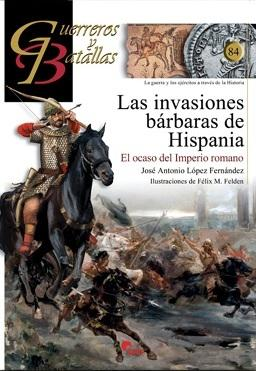 Imagen de portada del libro Las invasiones bárbaras de Hispania