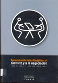 Imagen de portada del libro Aproximación interdisciplinar al conflicto y a la negociación
