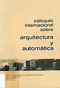 Imagen de portada del libro Coloquio Internacional sobre Arquitectura y Automática