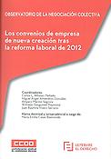 Imagen de portada del libro Los convenios de empresa de nueva creación tras la reforma laboral de 2012