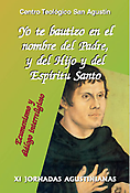 Imagen de portada del libro Yo te bautizo en el nombre del Padre, y del Hijo y del Espíritu Santo. Ecumenismo y diálogo interreligioso