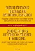 Imagen de portada del libro Current approaches to business and institutional translation