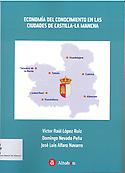 Imagen de portada del libro Economía del conocimiento en las ciudades de Castilla-La Mancha