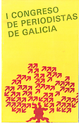 Imagen de portada del libro I Congreso de Periodistas de Galicia