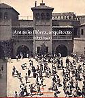 Imagen de portada del libro Antonio Florez, arquitecto