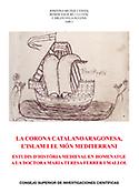 Imagen de portada del libro La Corona catalanoaragonesa, l'Islam i el món mediterrani