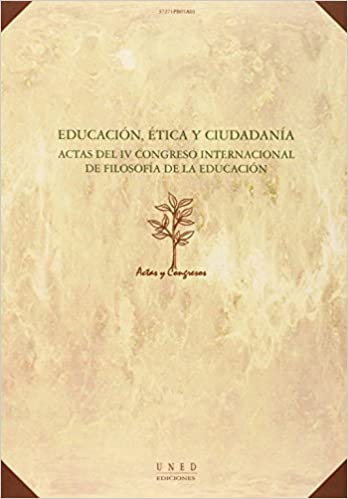 Imagen de portada del libro Actas del IV Congreso Internacional de Filosofía de la Educación
