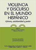 Imagen de portada del libro Violencia y discurso en el mundo hispánico