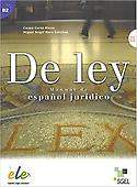 Imagen de portada del libro De ley, manual de español jurídico