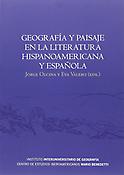 Imagen de portada del libro Geografía y paisaje en la literatura hispanoamericana y española