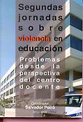 Imagen de portada del libro II Jornadas sobre violencia en educación