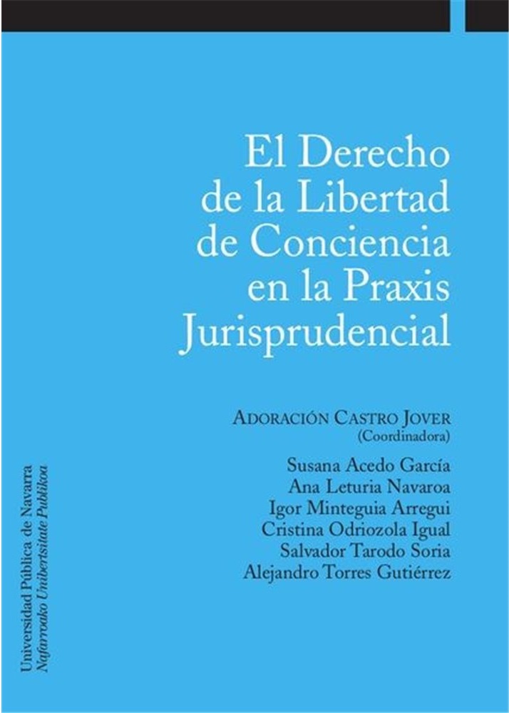 Imagen de portada del libro El Derecho de la libertad de conciencia en la praxis jurisprudencial