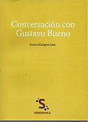 Imagen de portada del libro Conversación con Gustavo Bueno