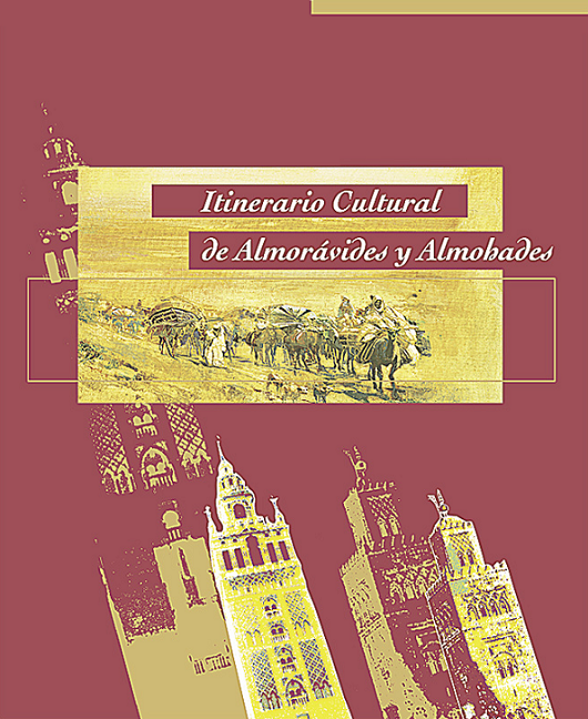 Imagen de portada del libro Itinerario cultural de almorávides y almohades