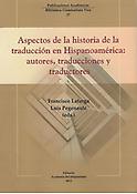 Imagen de portada del libro Aspectos de la historia de la traducción en Hispanoamérica