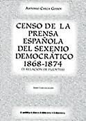 Imagen de portada del libro Censo de la prensa española del sexenio democrático 1868-1874