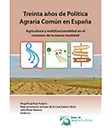 Imagen de portada del libro Treinta años de Política Agraria Común en España