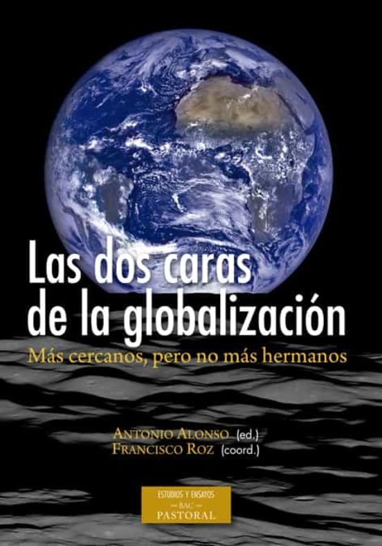 Imagen de portada del libro Las dos caras de la globalización