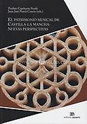 Imagen de portada del libro El patrimonio musical de Castilla-La Mancha
