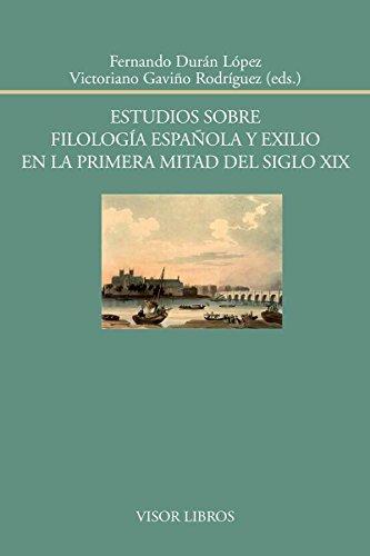 Imagen de portada del libro Estudios sobre filología española y exilio en la primera mitad del siglo XIX
