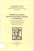 Imagen de portada del libro Maladie et maladies dans les textes latins antiques et médiévaux