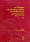 Imagen de portada del libro La Sardegna e la presenza catalana nel Mediterraneo