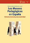 Imagen de portada del libro Los museos pedagógicos en España