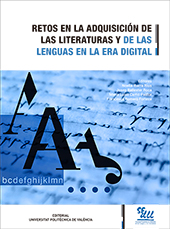 Imagen de portada del libro Retos en la adquisición de las literaturas y de las lenguas en la era digital