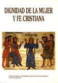 Imagen de portada del libro Dignidad de la mujer y fe cristiana