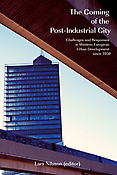 Imagen de portada del libro The coming of the post-industrial city