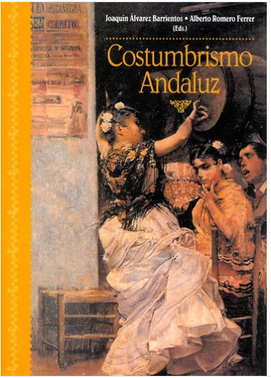 Imagen de portada del libro Costumbrismo andaluz