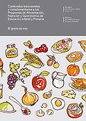 Imagen de portada del libro Contenidos transversales y complementarios a los Programas de Alimentación, Nutrición y Gastronomía de Educación Infantil y Primaria. El gusto es mío