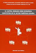 Imagen de portada del libro El capital humano como estrategia competitiva en el sector turístico español