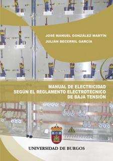 Imagen de portada del libro Manual de electricidad según el Reglamento Electrotécnico de Baja Tensión