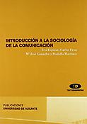 Imagen de portada del libro Introducción a la sociología de la comunicación
