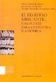 Imagen de portada del libro El Registro Mercantil : una fuente para la historia económica