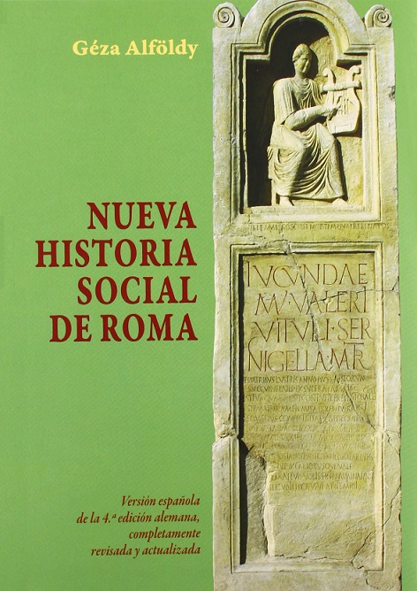 Imagen de portada del libro Nueva historia social de Roma