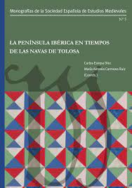 Imagen de portada del libro La Península Ibérica en tiempos de las Navas de Tolosa