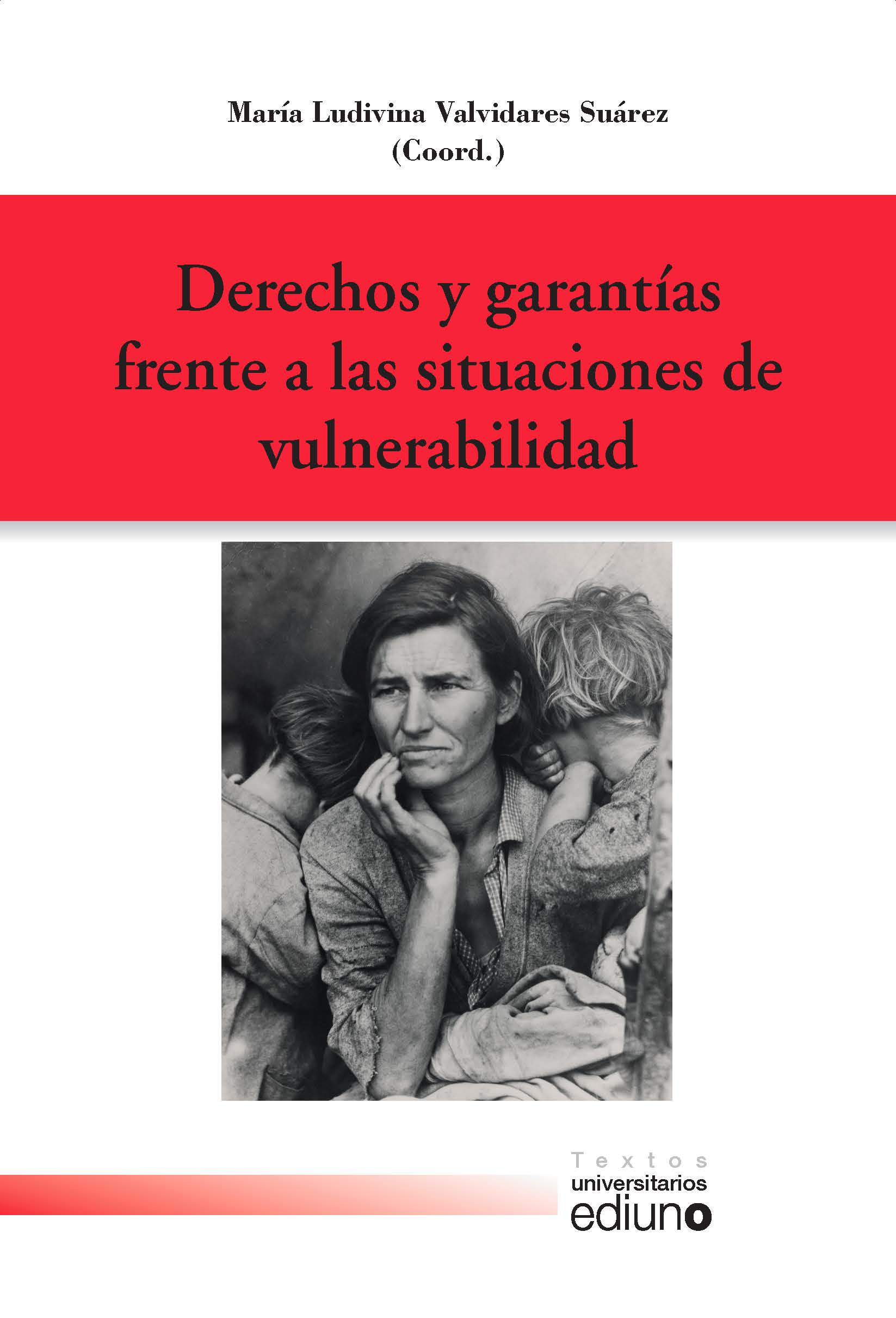 Imagen de portada del libro Derechos y garantías frente a las situaciones de vulnerabilidad