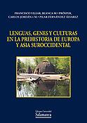 Imagen de portada del libro Lenguas, genes y culturas en la prehistoria de Europa y Asia suroccidental