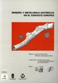 Imagen de portada del libro Minería y metalurgia históricas en el sudoeste europeo