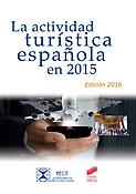 Imagen de portada del libro La actividad turística española en 2015