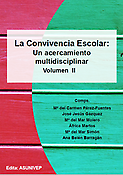Imagen de portada del libro La Convivencia Escolar: Un acercamiento multidisciplinar