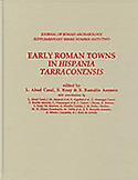 Imagen de portada del libro Early Roman towns in "Hispania tarraconensis"