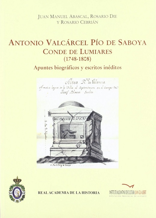 Imagen de portada del libro Antonio Valcárcel Pío de Saboya, Conde de Lumiares (1748-1808)