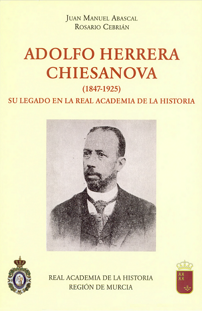 Imagen de portada del libro Adolfo Herrera Chiesanova, (1847-1925)