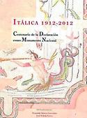 Imagen de portada del libro Itálica, 1912-2012